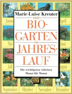 Couverture du produit · Der Bio-Garten im Jahreslauf