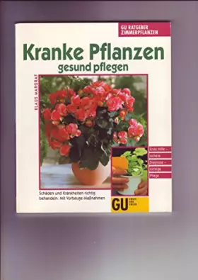 Couverture du produit · Kranke Pflanzen gesund pflegen
