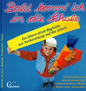 Couverture du produit · Bald komm' ich in die Schule