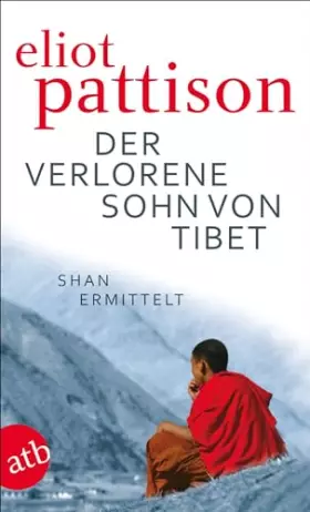 Couverture du produit · Der verlorene Sohn von Tibet: Roman (Inspektor Shan ermittelt, Band 4)