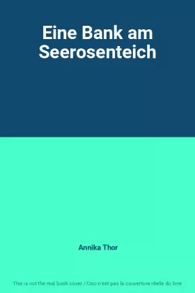 Couverture du produit · Eine Bank am Seerosenteich