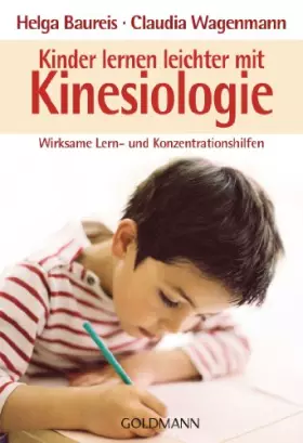 Couverture du produit · Kinder lernen leichter mit Kinesiologie: Wirksame Lern- und Konzentrationshilfen