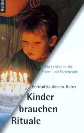 Couverture du produit · Kinder brauchen Rituale : Ein Leitfaden für Eltern und Erziehende