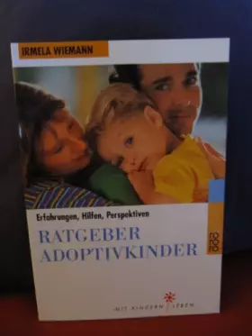 Couverture du produit · Ratgeber Adoptivkinder: Erfahrungen, Hilfen, Perspektiven