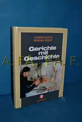 Couverture du produit · Gerichte mit Geschichte