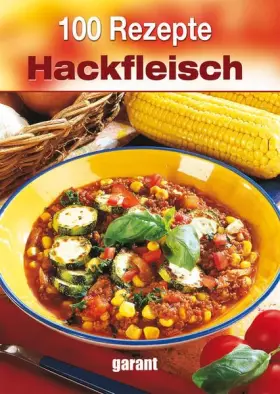 Couverture du produit · 100 Rezepte Hackfleisch