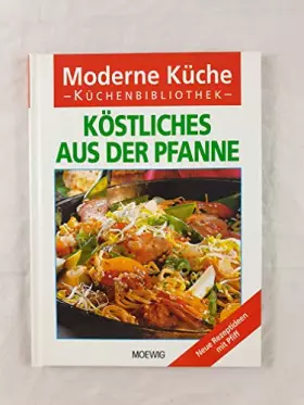 Couverture du produit · Köstliches aus der Pfanne