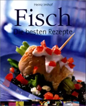 Couverture du produit · Fisch: Die besten Rezepte
