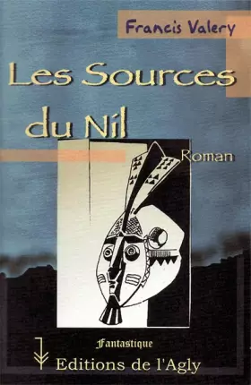 Couverture du produit · Les sources du Nil