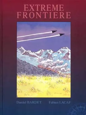 Couverture du produit · Long courrier, tome 7 : Extrême Frontière