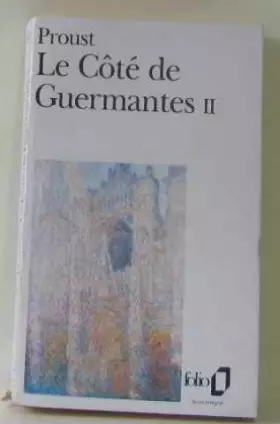 Couverture du produit · À la recherche du temps perdu Le Côté de Guermantes Tome 2