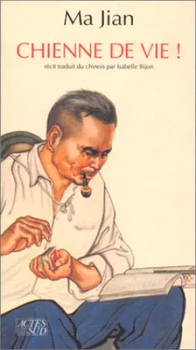 Couverture du produit · Chienne de vie !