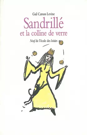 Couverture du produit · Sandrillé et la colline de verre
