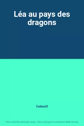 Couverture du produit · Léa au pays des dragons