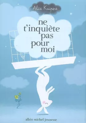 Couverture du produit · Ne t'inquiète pas pour moi