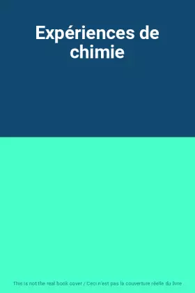Couverture du produit · Expériences de chimie