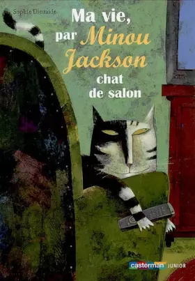 Couverture du produit · Ma vie, par Minou Jackson chat de salon