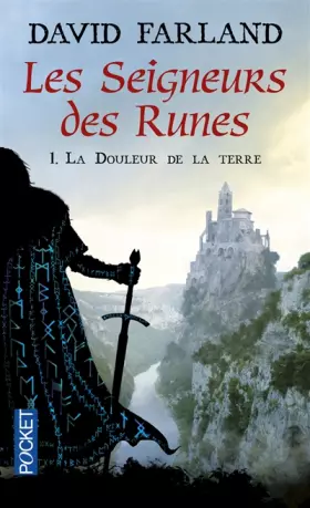 Couverture du produit · Les seigneurs des runes, Tome 1 : La douleur de la terre