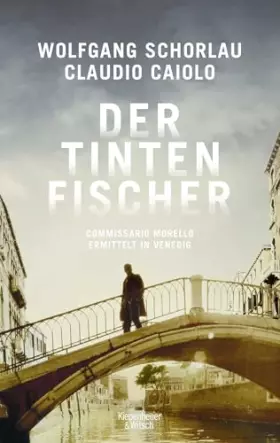 Couverture du produit · Der Tintenfischer: Commissario Morello ermittelt in Venedig