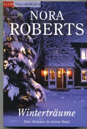 Couverture du produit · Winterträume (Doppelband, enthält " Zauber einer Winternacht ", " Das schönste Geschenk " ) [so3t]