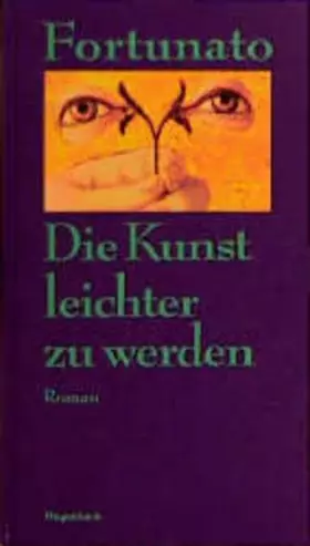 Couverture du produit · Die Kunst leichter zu werden: Roman (Quartbuch)