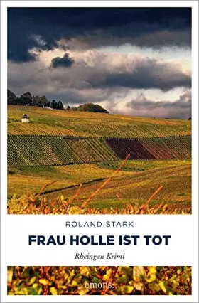 Couverture du produit · Frau Holle ist tot (Rheingau Krimi)
