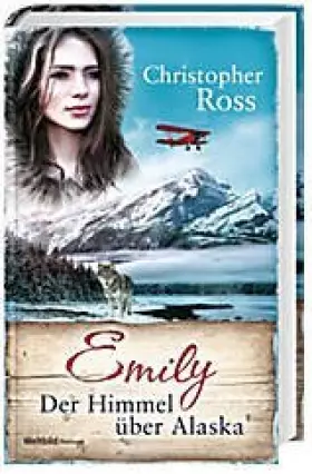 Couverture du produit · Emily - Der Himmel über Alaska