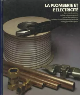 Couverture du produit · La plomberie et l'électricité