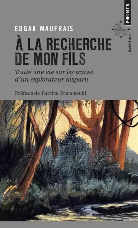 Couverture du produit · A la recherche de mon fils. Toute une vie sur les