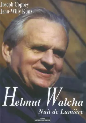 Couverture du produit · Helmut Walcha Nuit de lumière