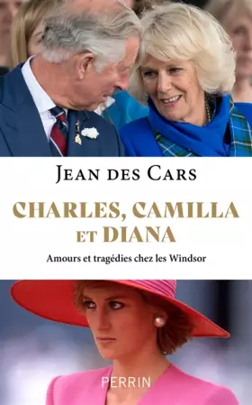 Couverture du produit · Charles, Camilla et Diana