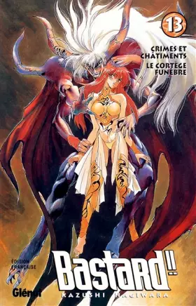 Couverture du produit · Bastard ! ! - Crimes et châtiment, tome 13 : Le Cortège funèbre