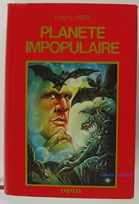 Couverture du produit · Planète impopulaire