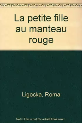 Couverture du produit · La petite fille au manteau rouge