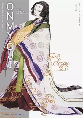 Couverture du produit · Onmyoji - Celui qui parle aux demons Vol.1