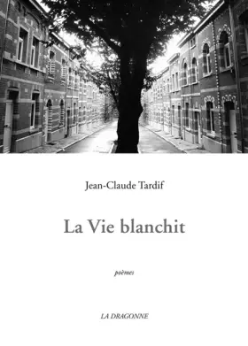 Couverture du produit · La vie blanchit