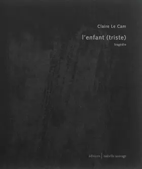 Couverture du produit · L'enfant (triste): Tragédie
