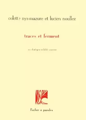 Couverture du produit · Traces et ferment: Un dialogue à bible ouverte