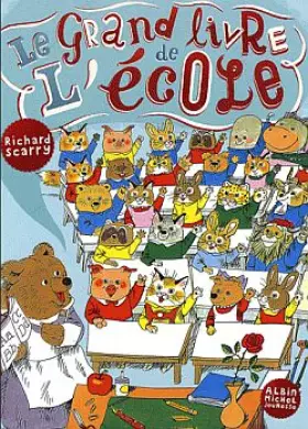 Couverture du produit · Le Grand Livre de l'école