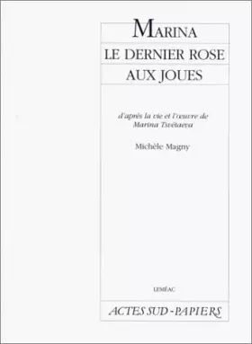 Couverture du produit · Marina, le dernier rose aux joues
