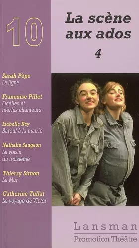 Couverture du produit · La scène aux ados : Tome 4