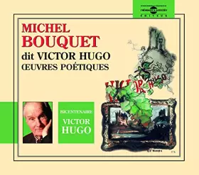 Couverture du produit · Michel Bouquet dit Victor Hugo