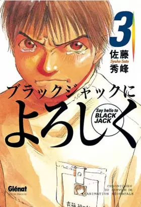 Couverture du produit · Say Hello to Black Jack, Tome 3 : Chroniques du service de réanimation néonatale