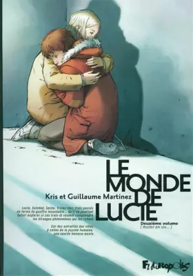 Couverture du produit · Le monde de Lucie (Tome 2-Rester en vie...)