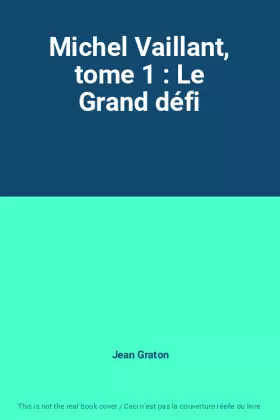 Couverture du produit · Michel Vaillant, tome 1 : Le Grand défi