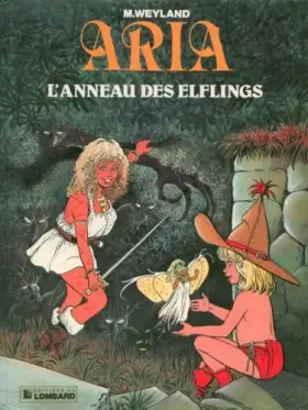 Couverture du produit · Aria, n° 6 : L'anneau des elflings