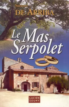 Couverture du produit · Le Mas Serpolet