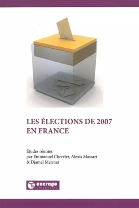 Couverture du produit · Les élections de 2007 en France