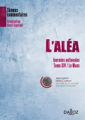 Couverture du produit · L'aléa - Journées nationales - Tome XIV Le Mans