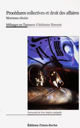 Couverture du produit · Procédures collectives et droit des affaires : mélanges en l'honneur d'Adrienne Honorat